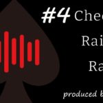 【Poker】香川ポーカー倶楽部のCheck Raise Radio #4